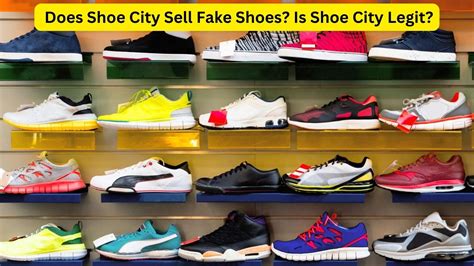 does shoe city sell fake shoes|are false shoes worth it.